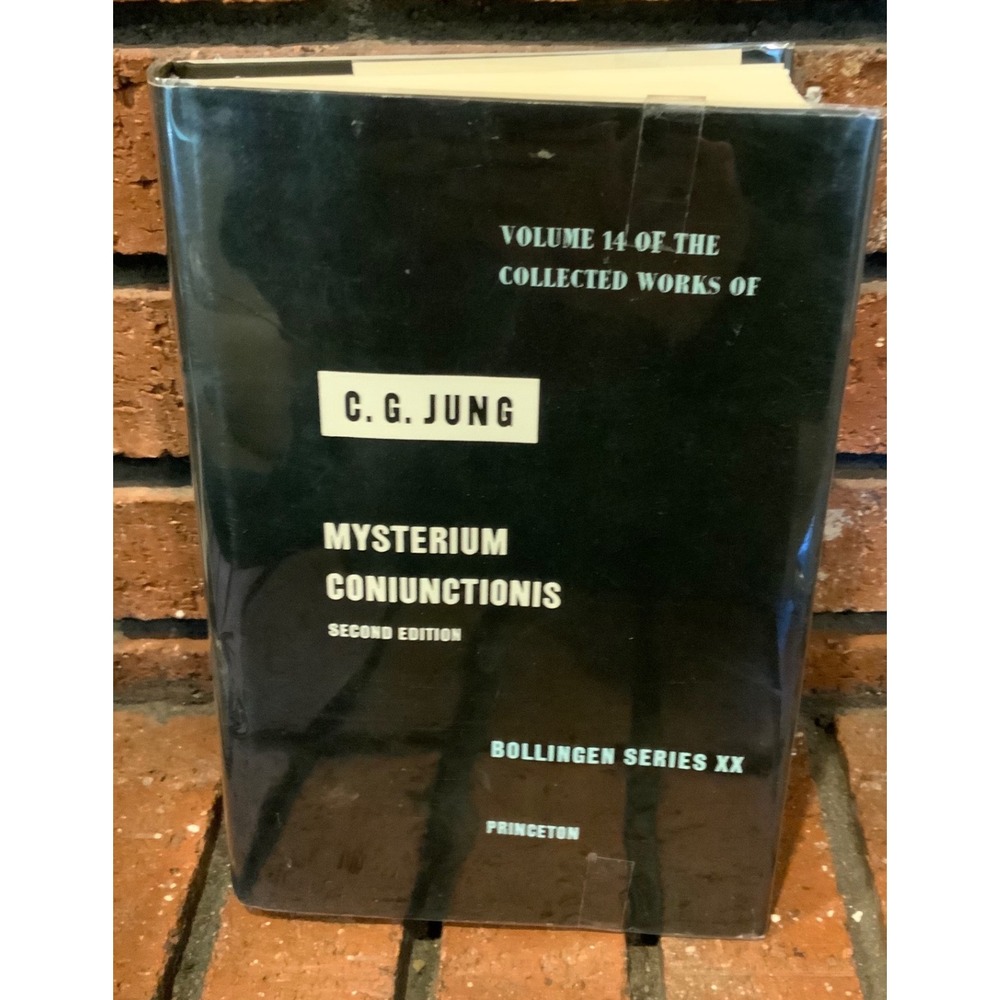 C. G. Jung Mysterium Coniunctionis Collected Works Vol 14 Bollingen Series XX
